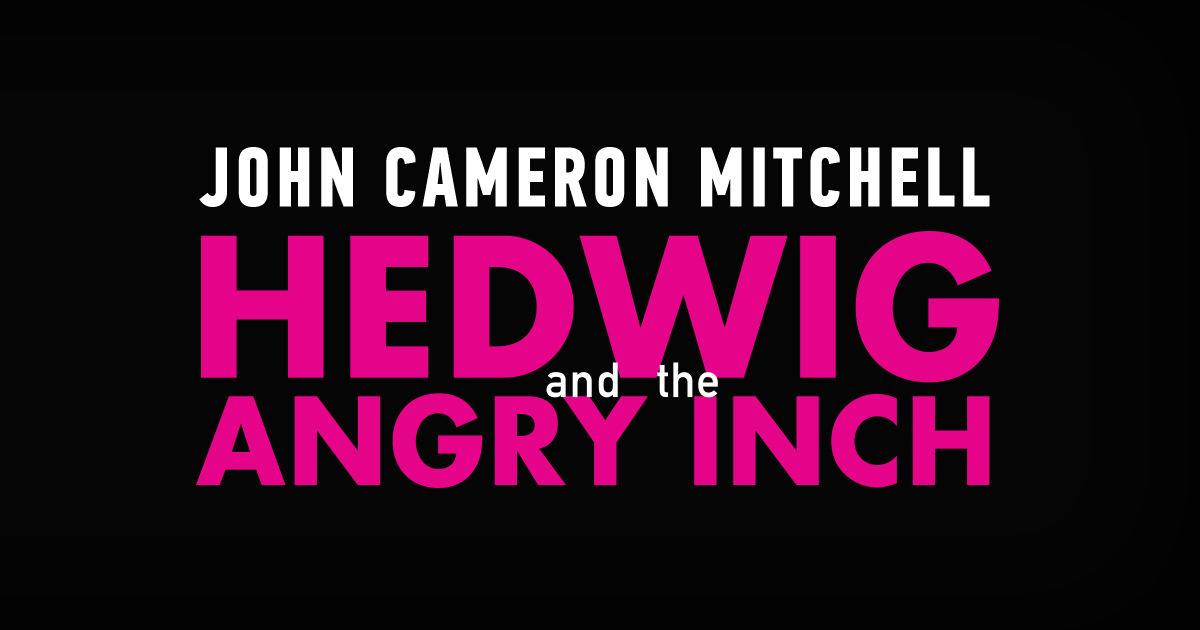 Hedwig and the Angry Inch on Broadway | Official Site